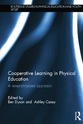 Cooperative Learning in Physical Education by Ben Dyson