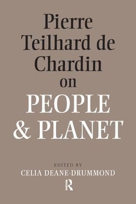 Pierre Teilhard De Chardin on People and Planet book
