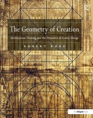 The Geometry of Creation by Robert Bork