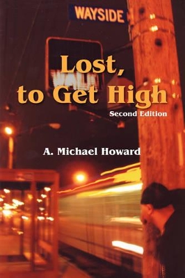 Lost, to Get High / The Greatest Trick book