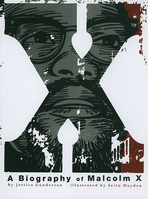 X: A Biography of Malcolm X book