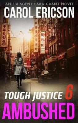 Tough Justice 6: Ambushed book