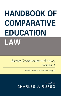 Handbook of Comparative Education Law by Charles J. Russo