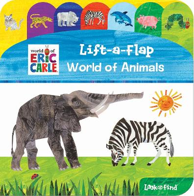 World of Eric Carle: World of Animals Lift-a-Flap Look and Find book