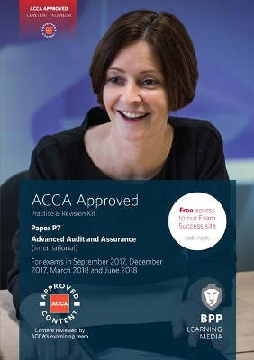 ACCA P7 Advanced Audit and Assurance (International) by BPP Learning Media