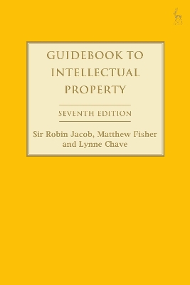 Guidebook to Intellectual Property by Robin Jacob