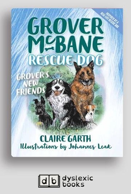 Grover's New Friends: Grover McBane Rescue Dog (book 2) by Claire Garth