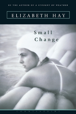 Small Change by Elizabeth Hay