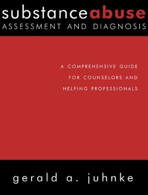 Substance Abuse Assessment and Diagnosis book