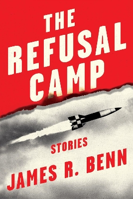 The Refusal Camp: Stories book