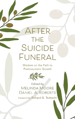 After the Suicide Funeral by Melinda Moore