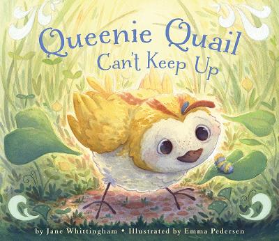 Queenie Quail Can't Keep Up book