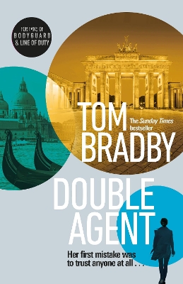 Double Agent: From the bestselling author of Secret Service by Tom Bradby