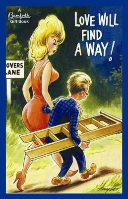Love Will Find a Way! book