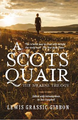 A Scots Quair by Lewis Grassic Gibbon