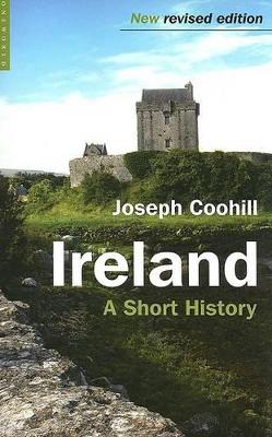 Ireland: A Short History by Joseph Coohill