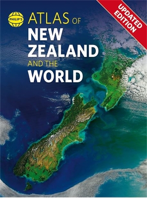 Philip's Atlas of New Zealand and the World book