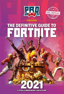 The Definitive Guide to Fortnite 2021 book