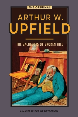 The Bachelors of Broken Hill: An Inspector Bonaparte Mystery #14 book