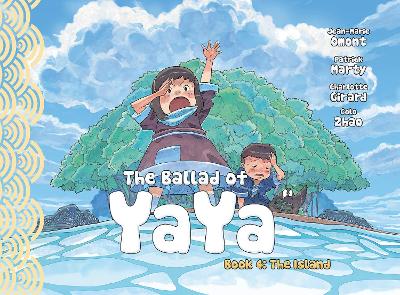 The Ballad of Yaya Book 4: The Island book