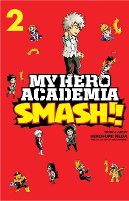 My Hero Academia: Smash!!, Vol. 2 book