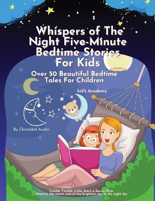 Whispers of the Night Five-Minute Bedtime Stories for Kids: bedtime books for toddlers 2-4 years