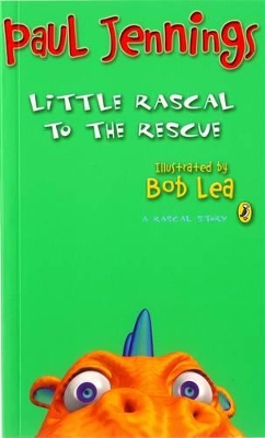Little Rascal To The Rescue by Paul Jennings