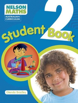 Nelson Maths: Australian Curriculum Student Book 2 book