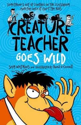 Creature Teacher Goes Wild book