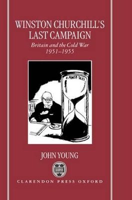 Winston Churchill's Last Campaign book