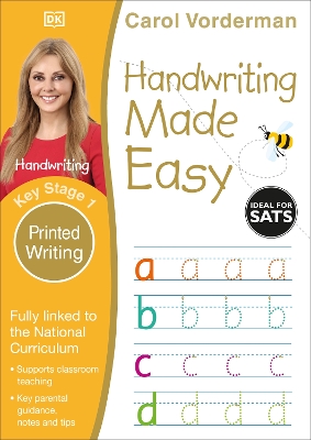 Handwriting Made Easy: Printed Writing, Ages 5-7 (Key Stage 1): Supports the National Curriculum, Handwriting Practice Book book