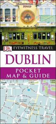 Dublin Pocket Map and Guide by DK Eyewitness