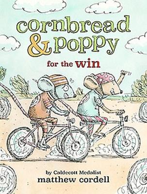 Cornbread & Poppy for the Win by Matthew Cordell