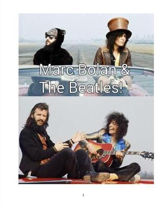 Marc Bolan and The Beatles! book