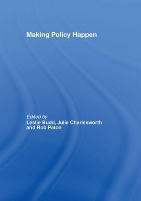 Making Policy Happen by Leslie Budd