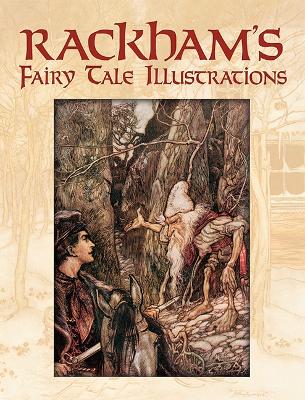 Rackham's Fairy Tale Illustrations book