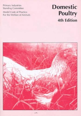 Model Code of Practice for the Welfare of Animals: Domestic Poultry book