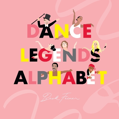 Dance Legends Alphabet book