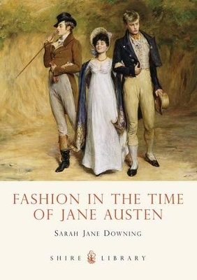 Fashion in the Time of Jane Austen book