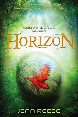 Above World Bk 3: Horizon by Jenn Reese