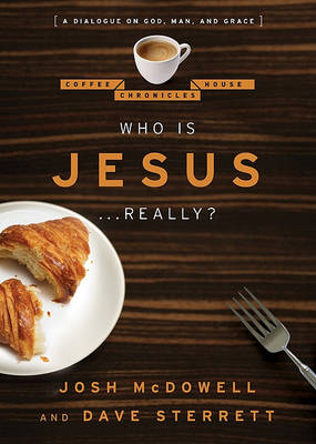 Who Is Jesus . . . Really? book