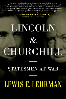 Lincoln & Churchill by Lewis E. Lehrman