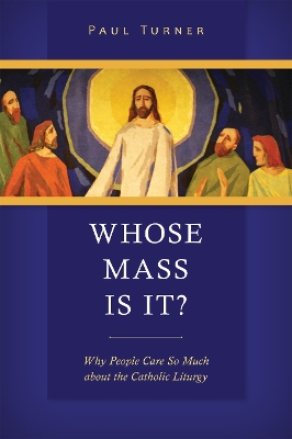 Whose Mass is it? book