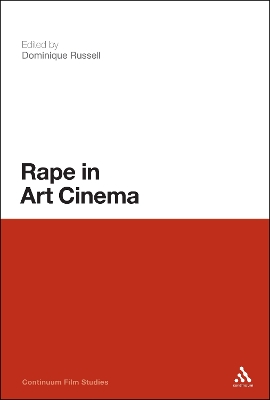 Rape in Art Cinema by Dominique Russell