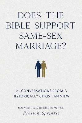 Does the Bible Support Same-Sex Marriage? book