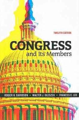 Congress and Its Members by Roger H. Davidson