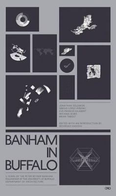 Banham in Buffalo by Peter Reyner Banham