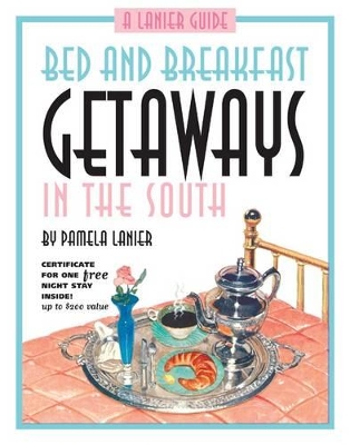 Bed and Breakfast Getaway in the South book