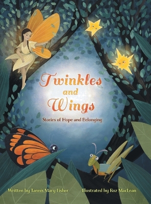 Twinkles and Wings: Stories of Hope and Belonging book