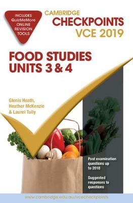 Cambridge Checkpoints VCE Food Studies Units 3 and 4 2019 and QuizMeMore book
